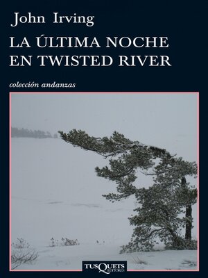 cover image of La última noche en Twisted River